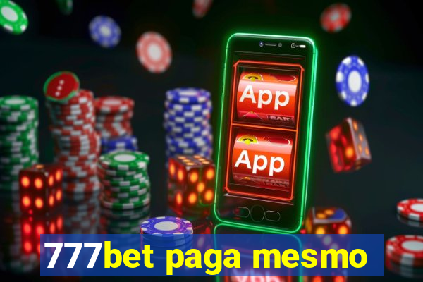 777bet paga mesmo